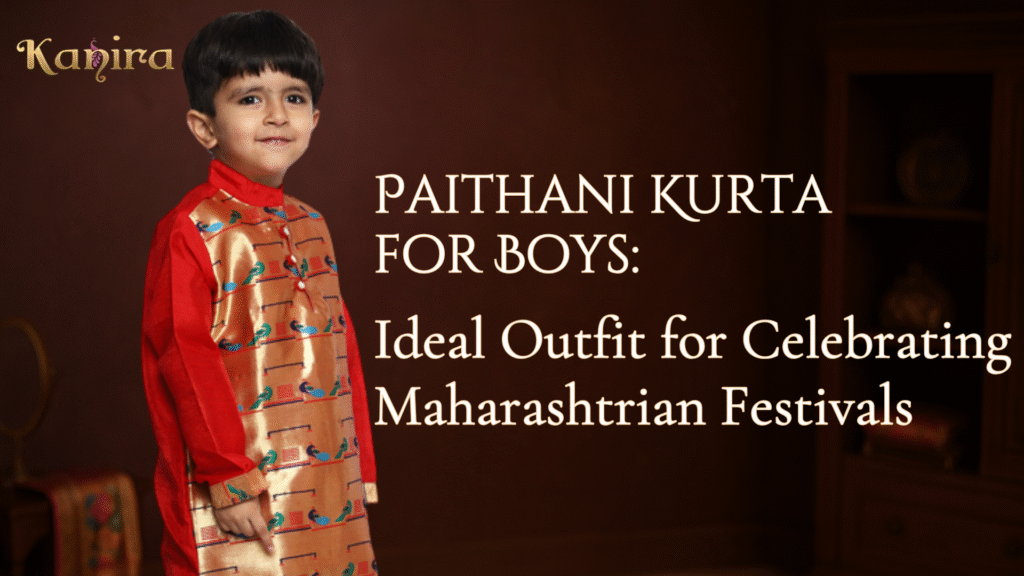 Paithani Kurta for Boys: Ideal Outfit for Celebrating Maharashtrian Festivals