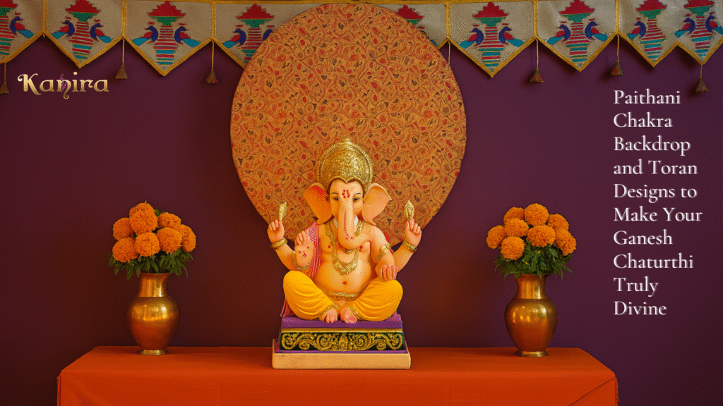 Paithani Chakra Backdrop and Toran Designs to Make Your Ganesh Chaturthi Truly Divine